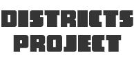 The Districts Project